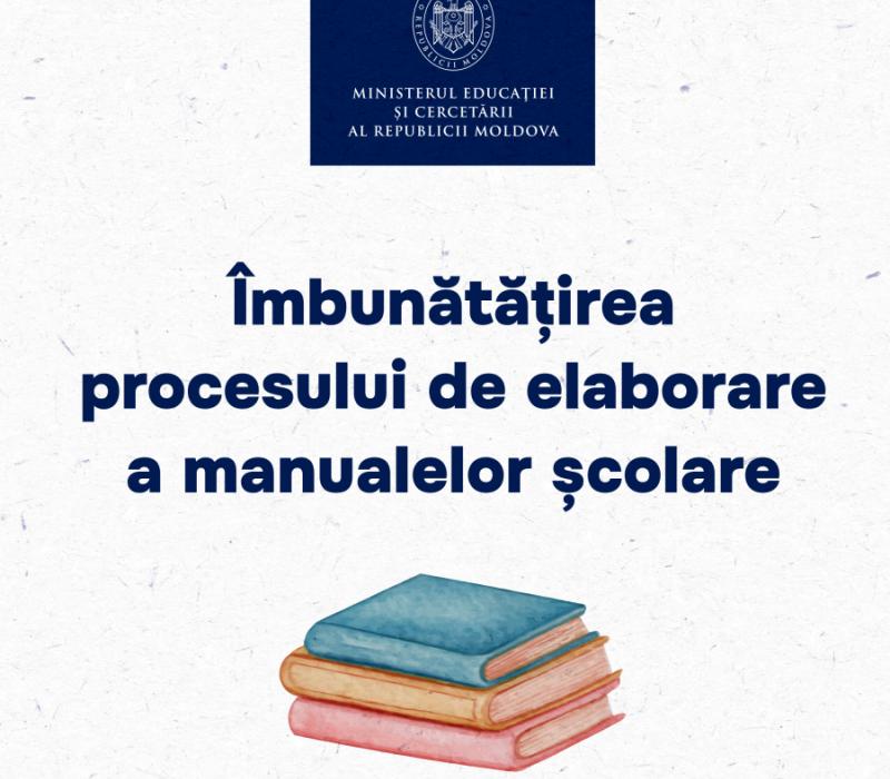 Procesul de elaborare și achiziționare a manualelor școlare continuă a fi îmbunătățit